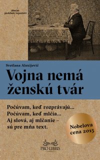 Vojna nemá ženskú tvár