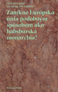 Čo príde po Európe?
